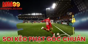 Soi kèo phạt góc chuẩn MM99 - Dự đoán phạt góc chính xác nhất